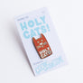 Holy Cats! Enamel Pin