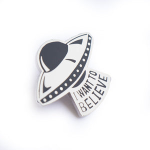 I Want To Believe UFO Enamel Pin
